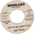 1197 - Bobby Denton - That's The Way I Want It To Be - Highland DJ